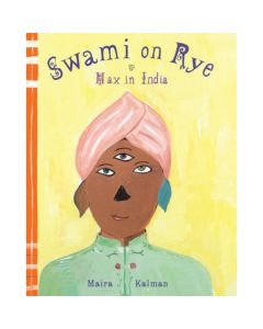 Swami on Rye: Max in India