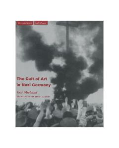 The Cult Of Art In Nazi Germany