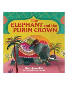 The Elephant and the Purim Crown