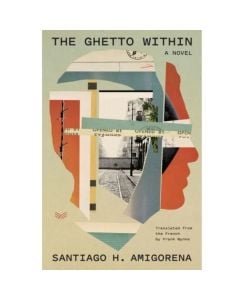 The Ghetto Within