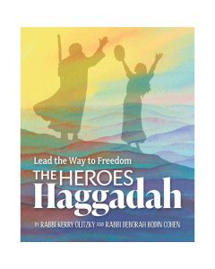 The Heroes Haggadah