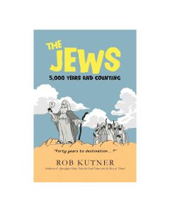 The Jews: 5,000 Years and Counting