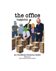 THE OFFICE HAGGADAH: An Unofficial Scranton Seder