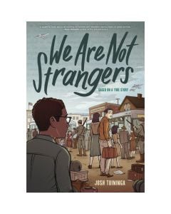 We Are Not Strangers