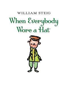 When Everybody Wore a Hat