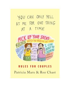 You Can Only Yell at Me for One Thing at a Time: Rules for Couples